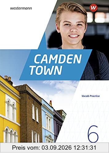 Camden Town / Camden Town - Allgemeine Ausgabe 2020 für Gymnasien: Lehrwerk für den Englischunterricht - Allgemeine Ausgabe 2020 für Gymnasien / Vocab ... - Allgemeine Ausgabe 2020 für Gymnasien)