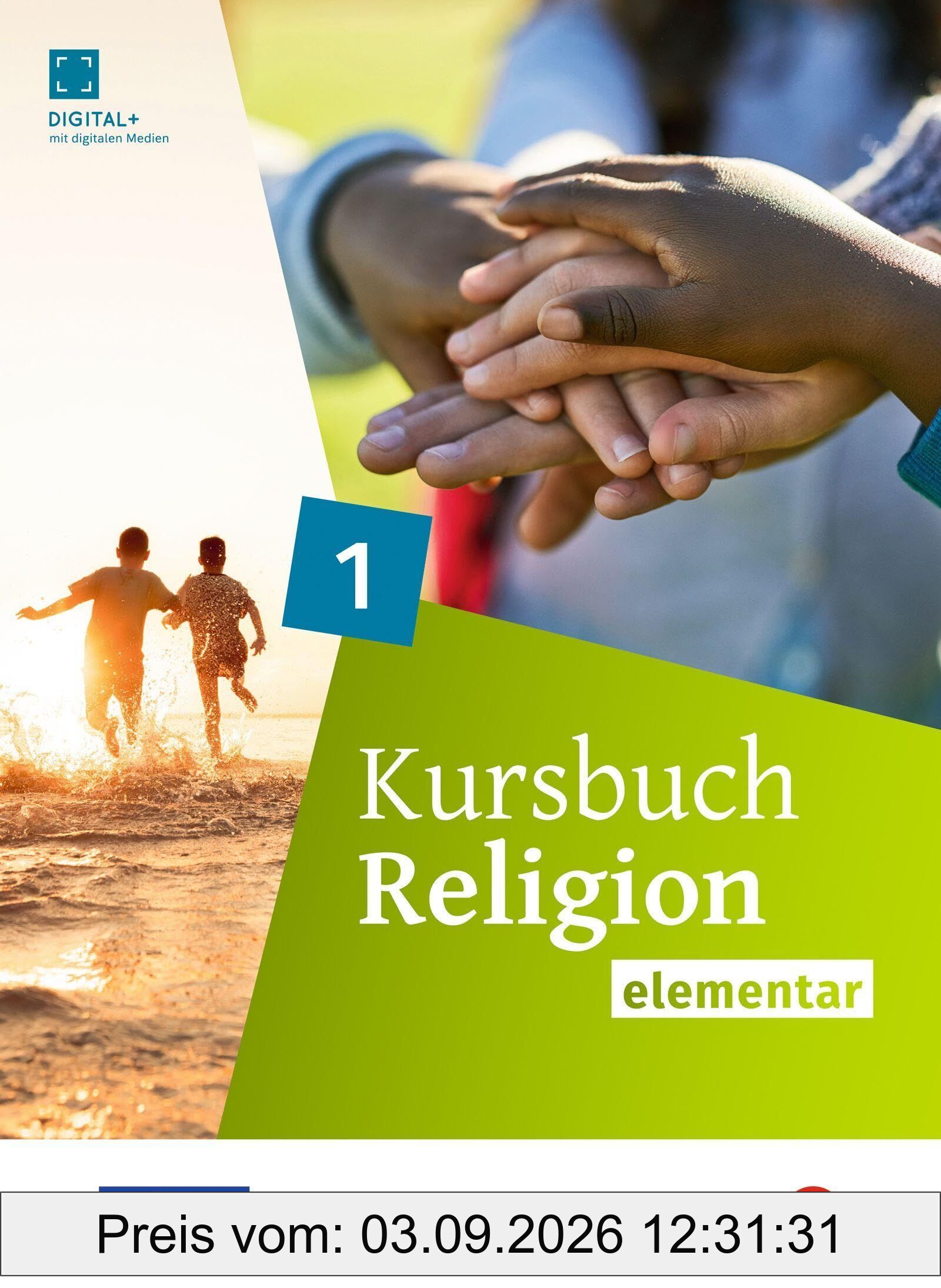 Kursbuch Religion elementar - Schulbuch 1 (Klasse 5/6)