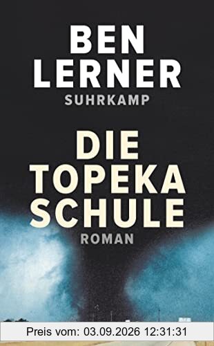Die Topeka Schule: Roman (suhrkamp taschenbuch)