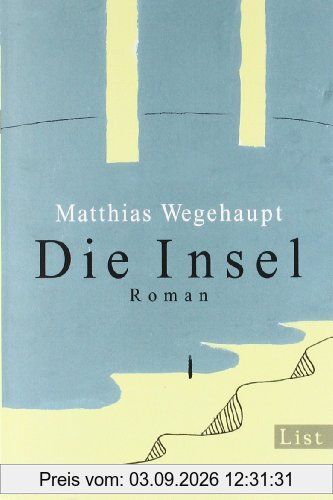 Die Insel: Roman