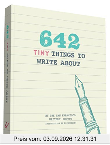 642 Tiny Things to Write About