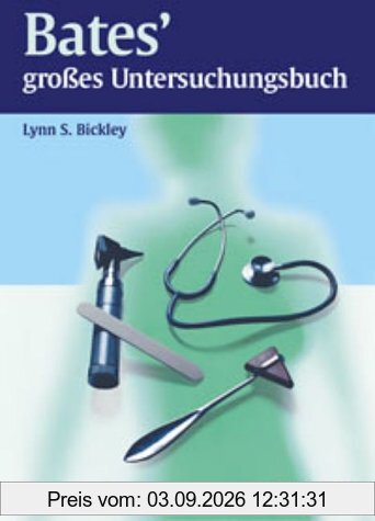 Bates' grosses Untersuchungsbuch