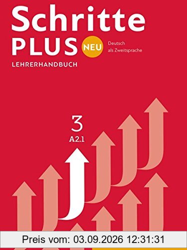 Schritte plus Neu 3: Deutsch als Zweitsprache / Lehrerhandbuch (SCHRPLUNEU)