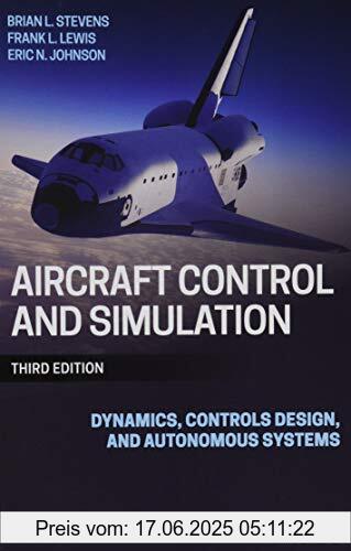Binding : Gebundene Ausgabe, Edition : 3., Label : Wiley-Blackwell, Publisher : Wiley-Blackwell, PackageQuantity : 25, medium : Gebundene Ausgabe, numberOfPages : 768, publicationDate : 2016-02-26, authors : Stevens, Brian L., Lewis, Frank L., Johnson, Eric N., ISBN : 1118870980