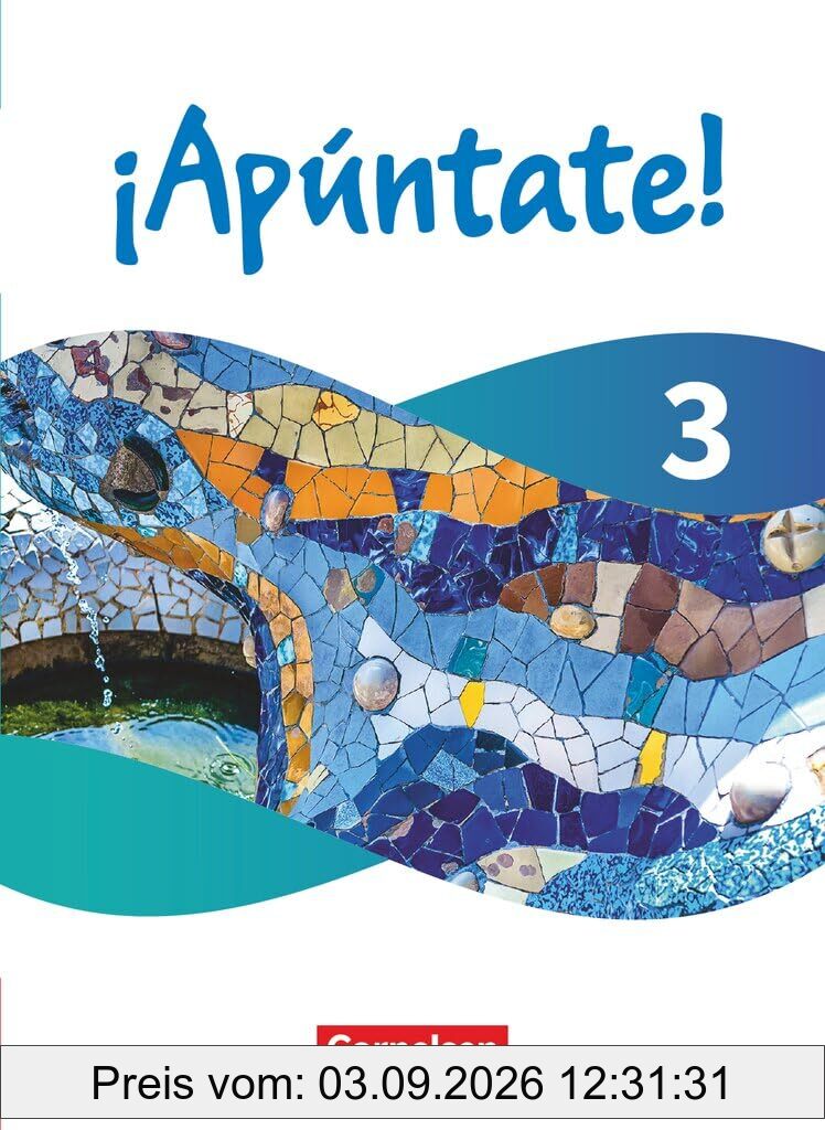 ¡Apúntate! - Spanisch als 2. Fremdsprache - Band 3 - Ausgabe 2024 - Schulbuch (Kartonier) mit digitalen Medien