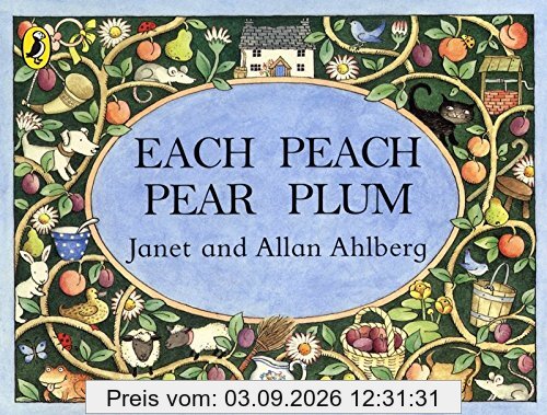 Each Peach Pear Plum (Picture Puffin)