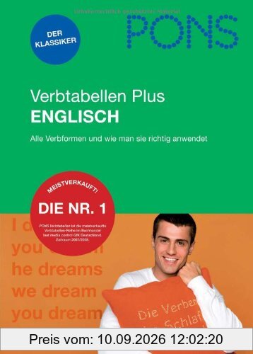 PONS Verbtabellen PLUS Englisch: Alle Verbformen und wie man sie richtig anwendet