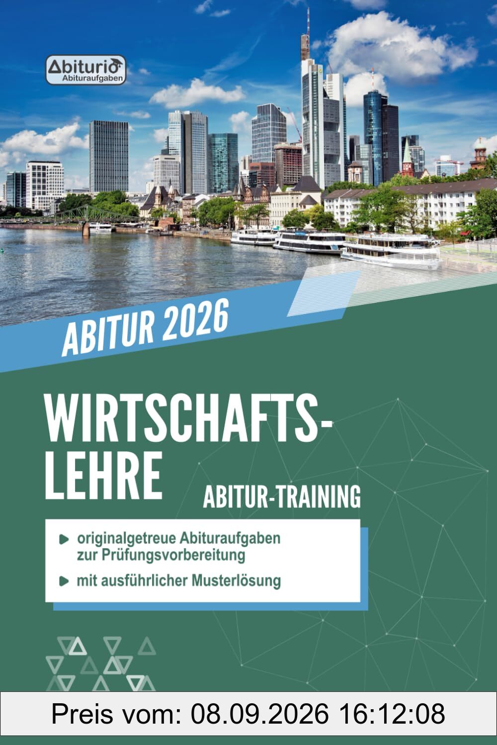 Abitur-Training Wirtschaftslehre: Übungsheft mit originalgetreuen Abituraufgaben zur Prüfungsvorbereitung