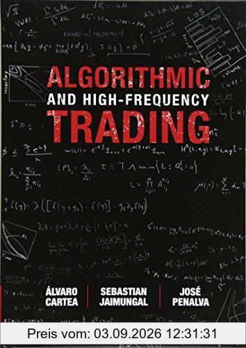 Algorithmic and High-Frequency Trading (Mathematics, Finance and Risk)
