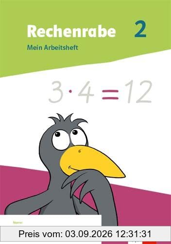 Rechenrabe 2: Mein Arbeitsheft Klasse 2 (Rechenrabe. Ausgabe ab 2022)
