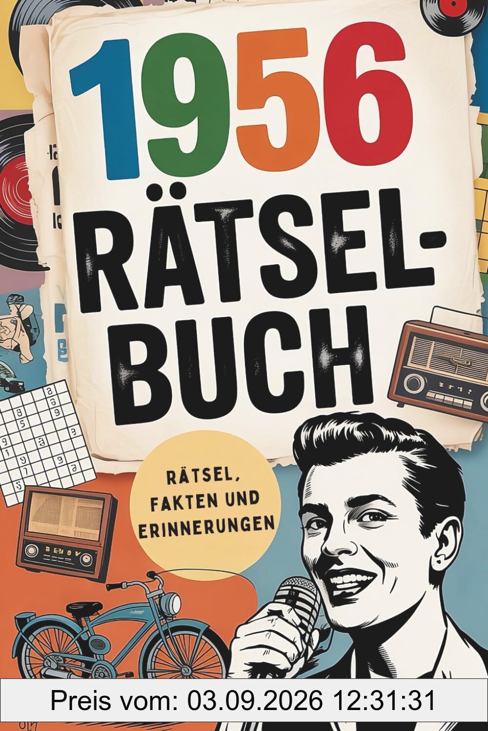 1956 – Das große Rätselbuch: Das besondere Geschenk zum 70. Geburtstag mit Rätseln, Fakten und vielen schönen Erinnerungen