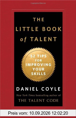 The Little Book of Talent: 52 Tips for Improving Your Skills