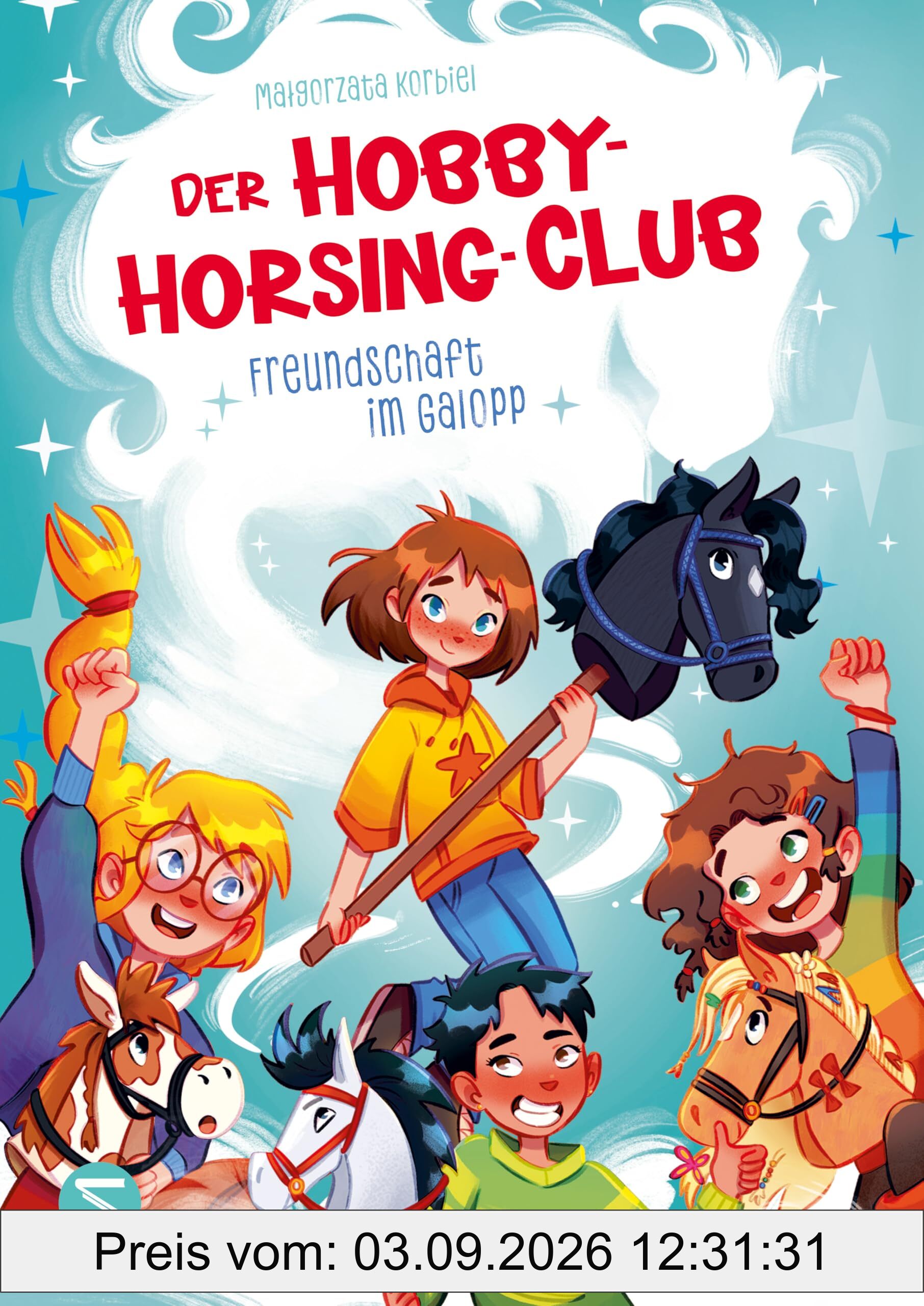 Der Hobby-Horsing-Club. Freundschaft im Galopp (Band 1)