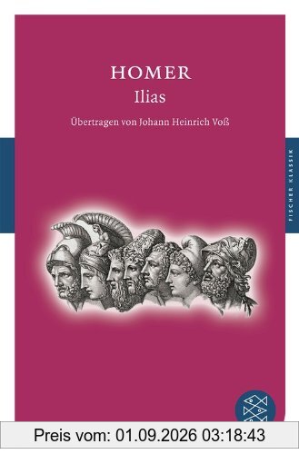 Ilias (Fischer Klassik)