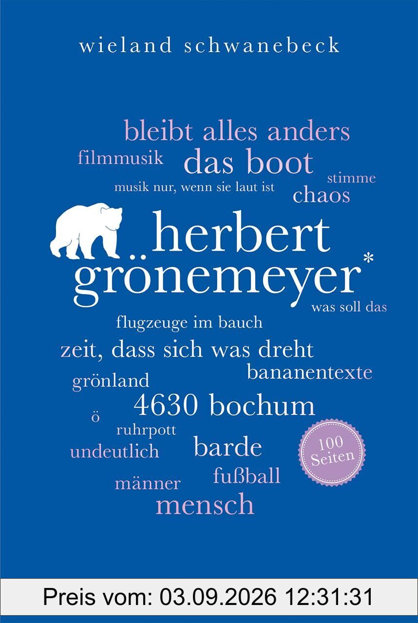 Herbert Grönemeyer. 100 Seiten: Alles Wichtige über den Ausnahmekünstler