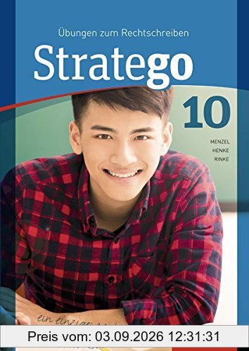 Stratego - Übungen zum Rechtschreiben Ausgabe 2014: Arbeitsheft 10