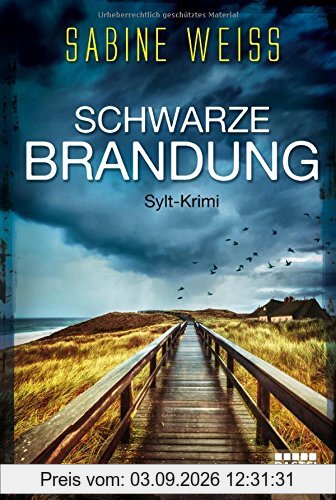 Schwarze Brandung: Sylt-Krimi
