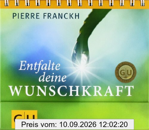 Entfalte deine Wunschkraft: Übungen, Meditationen, Rituale für 52 Wochen (GU Tischaufsteller K,G&S)