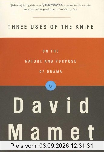 Three Uses of the Knife: On the Nature and Purpose of Drama (Vintage)
