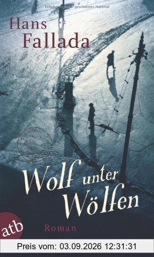 Wolf unter Wölfen: Roman