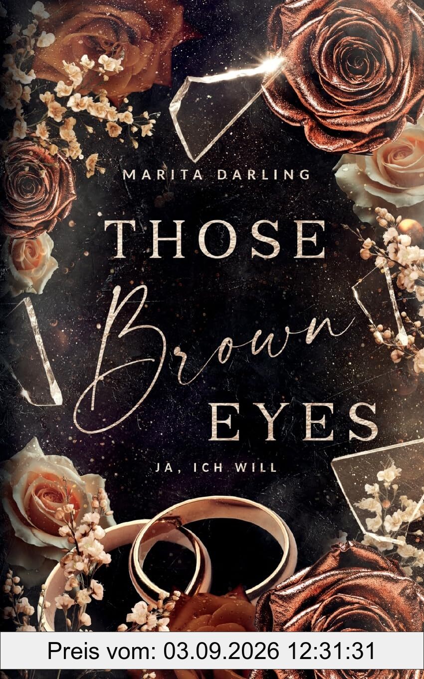Those brown Eyes: Ja, ich will (Those Eyes)