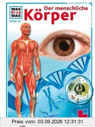 Was ist was, Band 050: Der menschliche Körper