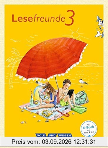 Lesefreunde - Östliche Bundesländer und Berlin - Neubearbeitung 2015: 3. Schuljahr - Lesebuch