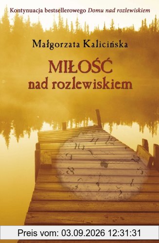 Milosc nad rozlewiskiem