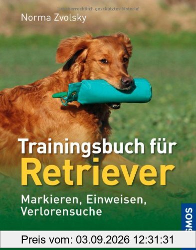 Trainingsbuch für Retriever: Markieren, Einweisen, Verlorensuche