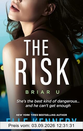 The Risk (Briar U)