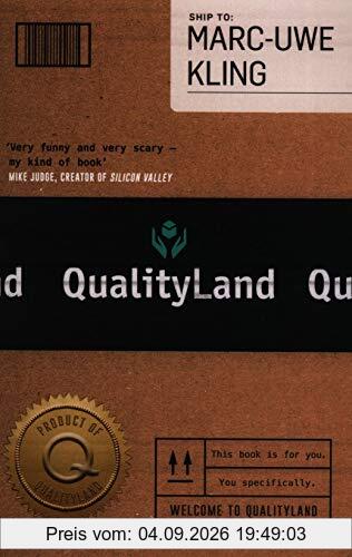 Qualityland: Visit Tomorrow, Today!