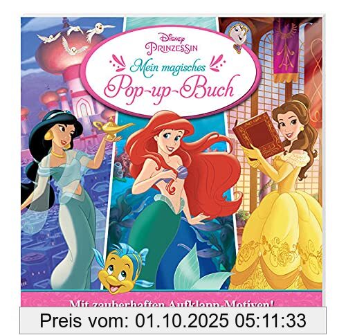 Disney Prinzessin: Mein magisches Pop-up-Buch: Pappbilderbuch mit Aufklapp-Elementen