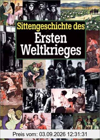 Sittengeschichte des Ersten Weltkriegs