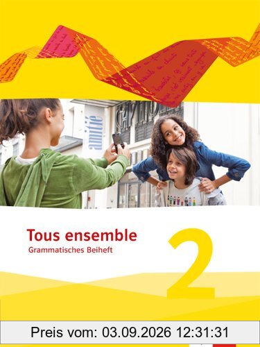 Tous ensemble / Grammatisches Beiheft