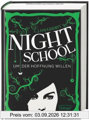 Night School 04. Um der Hoffnung willen