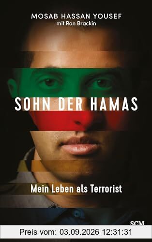 Sohn der Hamas: Mein Leben als Terrorist