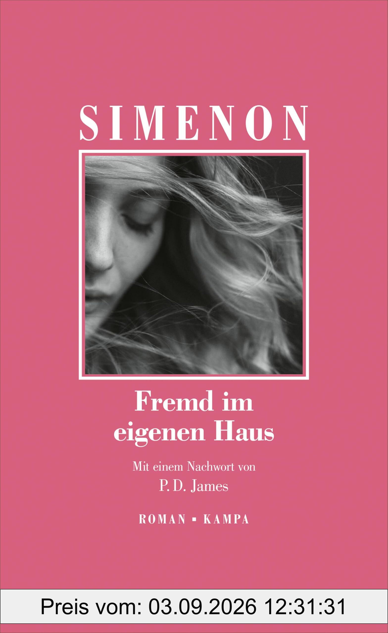 Fremd im eigenen Haus (Georges Simenon: Die großen Romane)