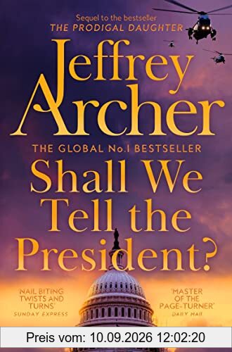 Shall We Tell the President? (Kane and Abel series, 3)