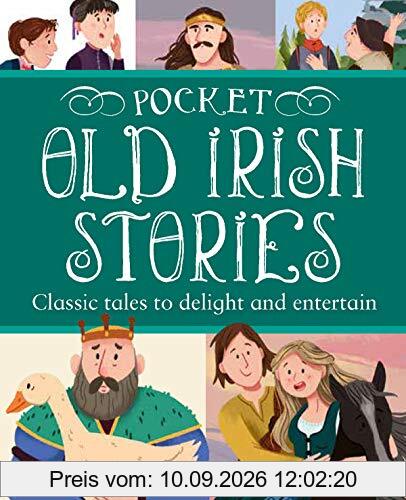 Gill Books: Pocket Old Irish Stories: Classic Tales to Delight and Entertain