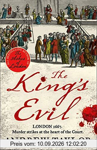 Taylor, A: King's Evil (James Marwood & Cat Lovett, Band 3)