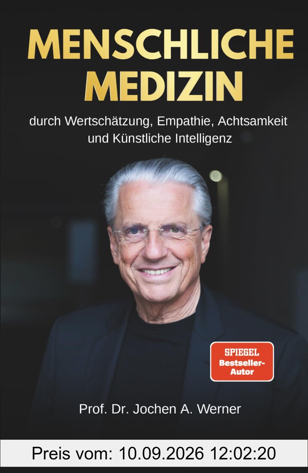 MENSCHLICHE MEDIZIN: DURCH WERTSCHÄTZUNG, EMPATHIE, ACHTSAMKEIT UND KÜNSTLICHE INTELLIGENZ