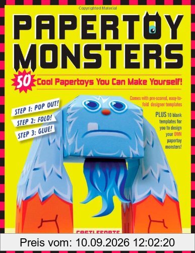 Papertoy Monsters: Make Your Very Own Amazing Papertoys!