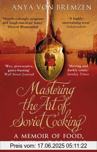 Binding : Taschenbuch, Label : Black Swan, Publisher : Black Swan, NumberOfItems : 1, medium : Taschenbuch, numberOfPages : 448, publicationDate : 2014-07-03, releaseDate : 2014-05-08, authors : Anya von Bremzen, languages : english, ISBN : 0552777471