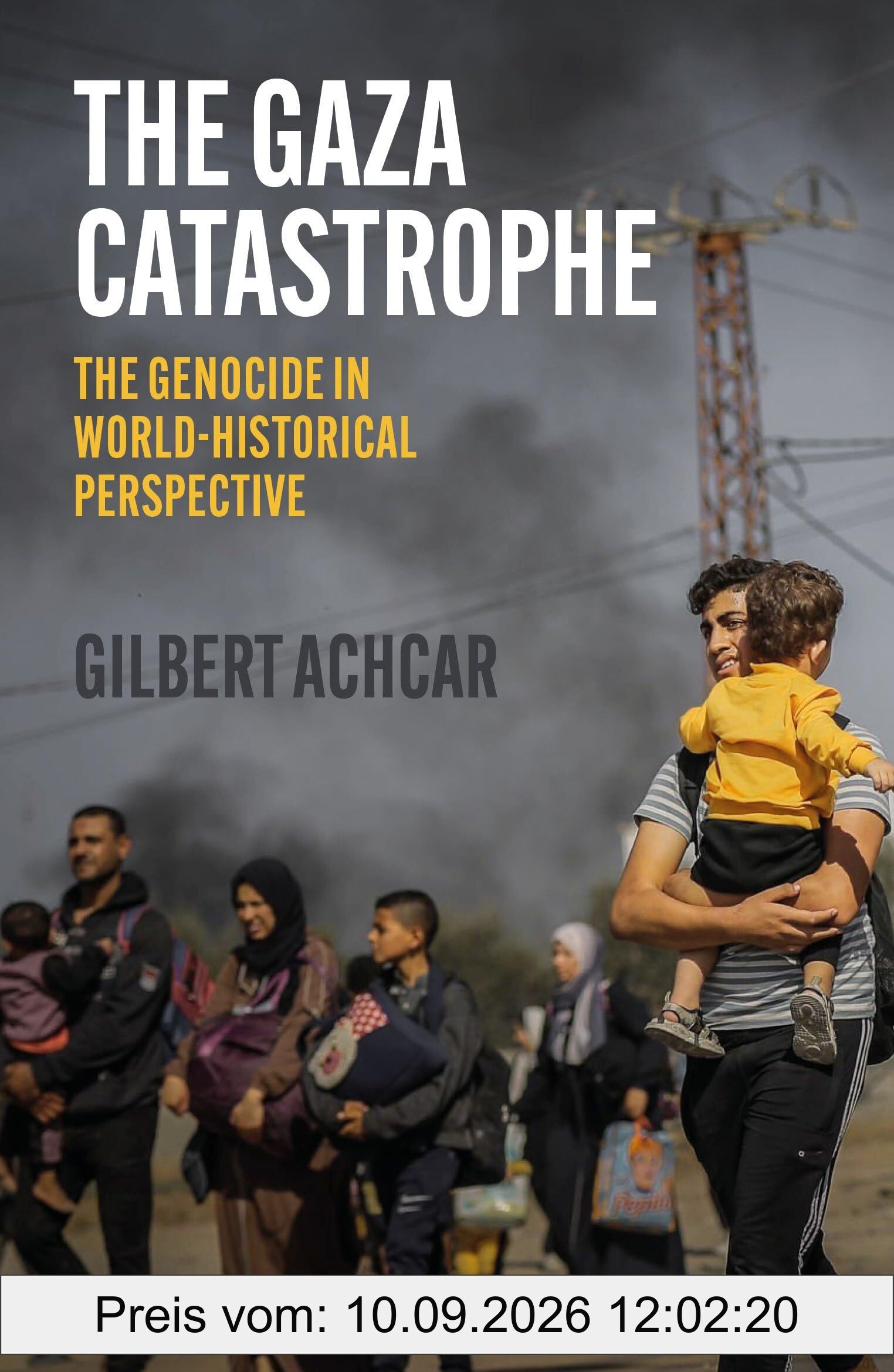 The Gaza Catastrophe: The Genocide in World-Historical Perspective