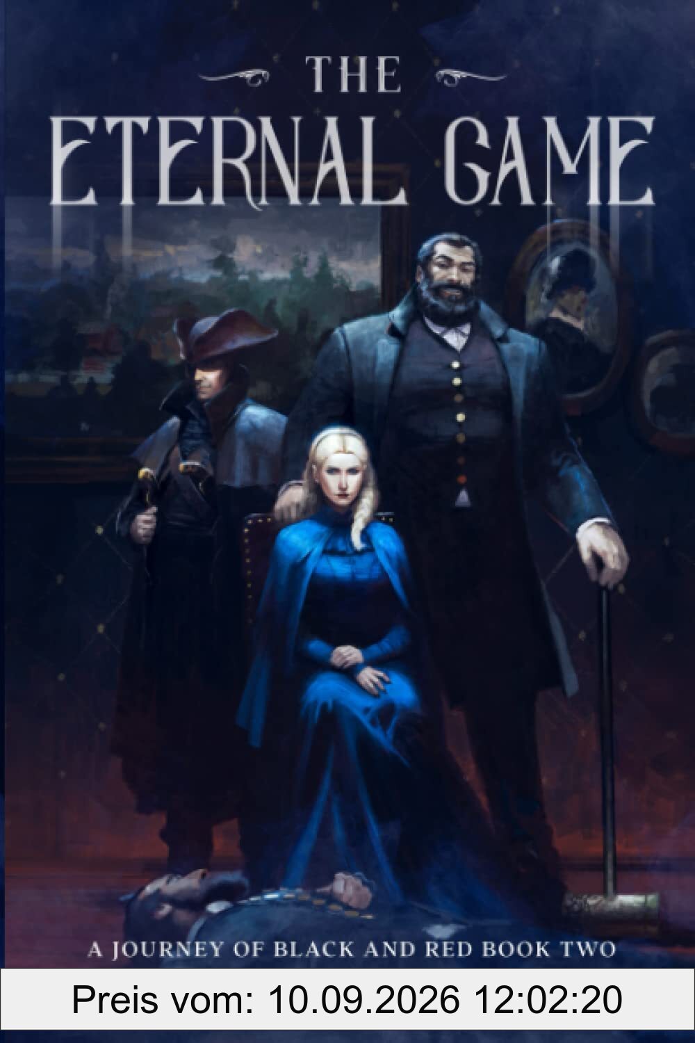 The Eternal Game (Journey of Black and Red, Band 2)