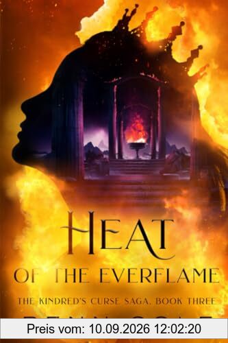 Heat of the Everflame: The Kindred's Curse Saga, Book Three