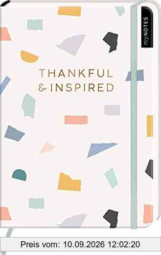 myNOTES Notizbuch A5: Thankful & inspired: Notebook medium, gepunktet | Für noch mehr Inspirationen: Ideal als Bullet Journal oder Tagebuch
