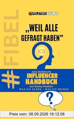 Das ironische Influencer Handbuch: weil ALLE gefragt haben!