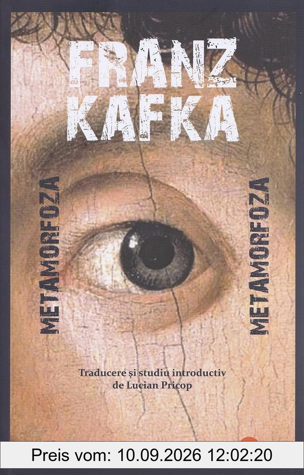 Metamorfoza - Franz Kafka, Editie in limba romana
