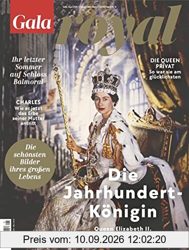 Gala Royal 1/2022 Die Jahrhundert-Königin /Queen Elizabeth II.